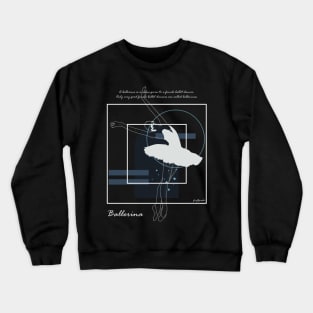 Ballerina dance version 5 Crewneck Sweatshirt